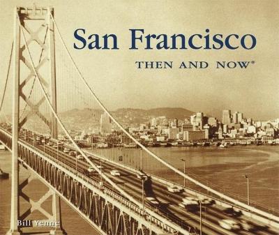 Book cover for San Francisco Then and Now