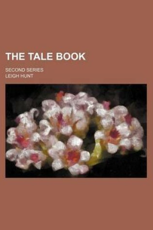 Cover of The Tale Book; Second Series