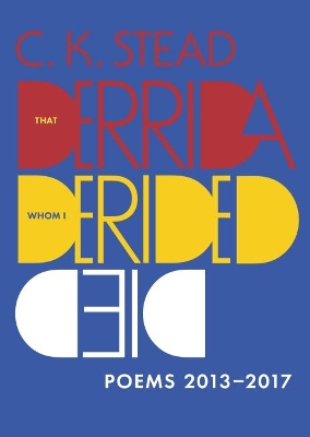 Book cover for That Derrida Whom I Derided Died