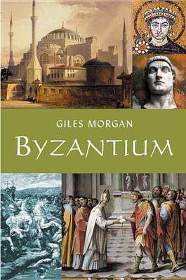 Book cover for Byzantium: Capital of an Ancient Empire