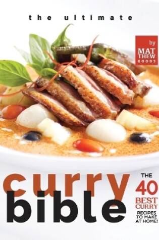 Cover of The Ultimate Curry Bible Cookbook