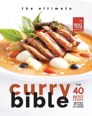 Book cover for The Ultimate Curry Bible Cookbook