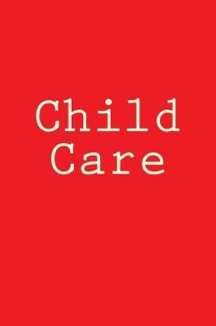 Cover of Child Care