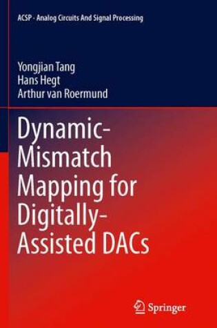 Cover of Dynamic-Mismatch Mapping for Digitally-Assisted DACs