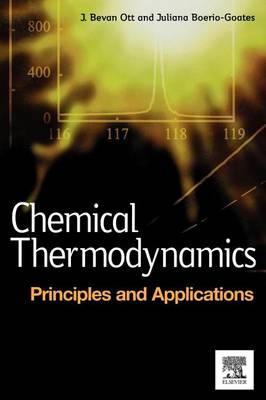 Book cover for Chemical Thermodynamics: Principles and Applications: Principles and Applications