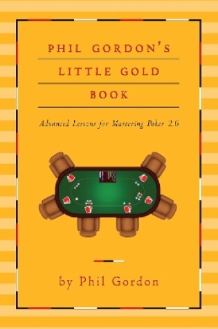 Cover of Phil Gordon's Little Gold Book