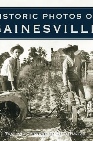 Cover of Historic Photos of Gainesville