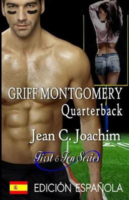 Book cover for Griff Montgomery, Quarterback (Edicion Espanola)