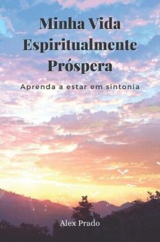 Cover of Ma Vie Spirituellement Prospere