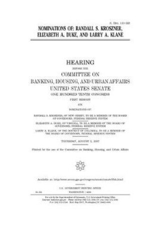 Cover of Nominations of Randall S. Kroszner, Elizabeth A. Duke, and Larry A. Klane