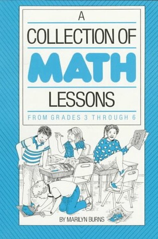 Cover of A Collection of Math Lessons from Grades 3 through 6