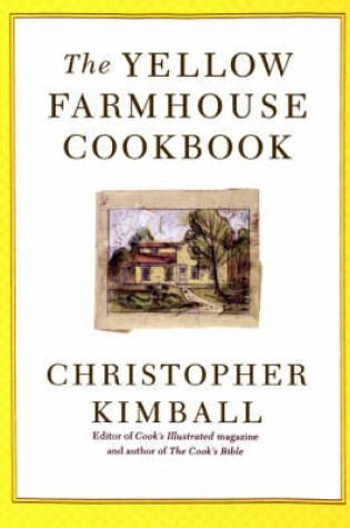 Cover of The Yellow Farmhouse Cookbook