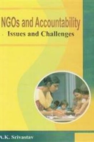 Cover of NGO Accountability: Issues and Challenges