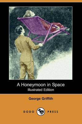Book cover for A Honeymoon in Space(Dodo Press)