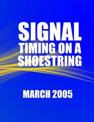 Book cover for Signal Timing on a Shoestring