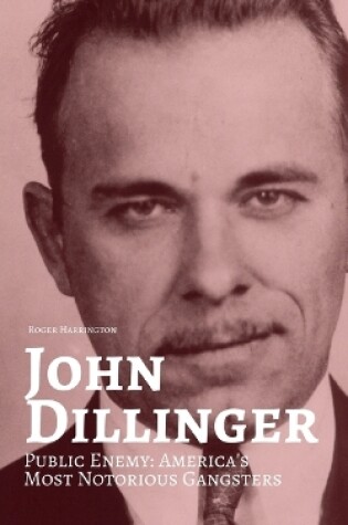 Cover of John Dillinger