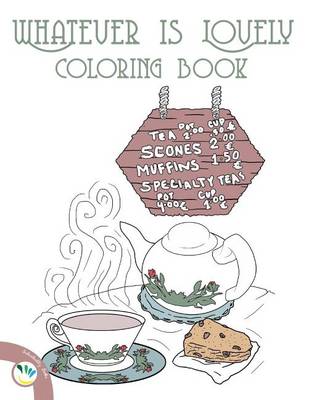 Book cover for Whatever Is Lovely Coloring Book