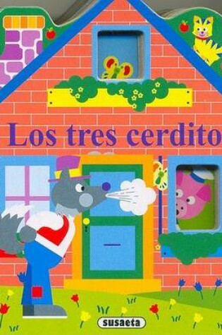 Cover of Tres Cerditos, Los - Casitas Con Ventanas 4 Titulos Diferentes