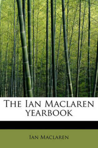 Cover of The Ian MacLaren Yearbook