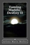 Book cover for Taming Maddie