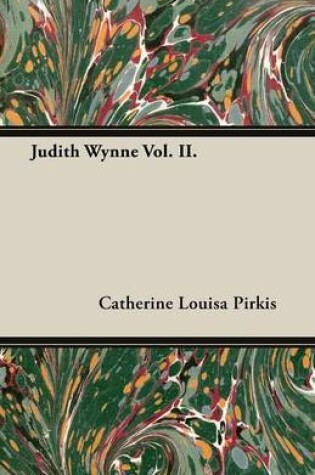Cover of Judith Wynne Vol. II.
