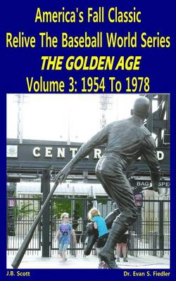 Cover of America's Fall Classic - Relive the Baseball World Series (Vol. 3