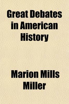 Book cover for Great Debates in American History Volume 1; Colonial Rights the Revolution the Constitution