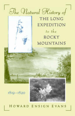 Book cover for The Natural History of the Long Expedition to the Rocky Mountains (1819-1820)