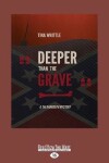 Book cover for Deeper Than the Grave