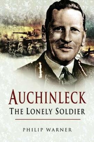 Cover of Auchinleck: The Lonely Soldier