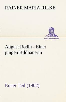 Book cover for August Rodin - Einer Jungen Bildhauerin