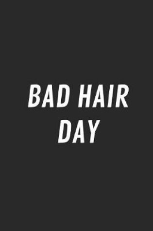 Cover of Bad Hair Day