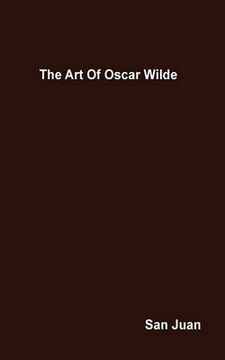 Book cover for The Art Of Oscar Wilde