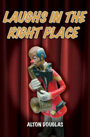 Cover of Laughs in the Right Place