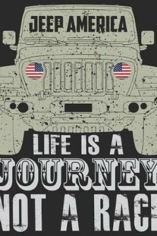 Cover of Jeep America Life Is A Journey Not A Race