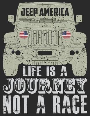 Book cover for Jeep America Life Is A Journey Not A Race