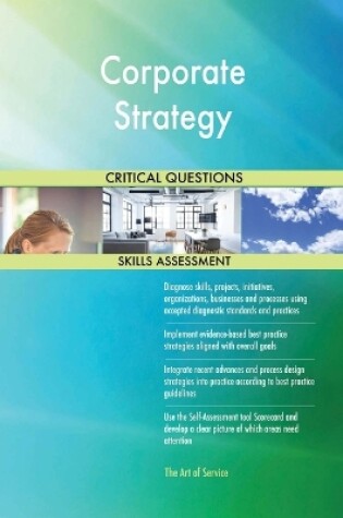 Cover of Corporate Strategy Critical Questions Skills Assessment