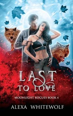 Book cover for Last to Love