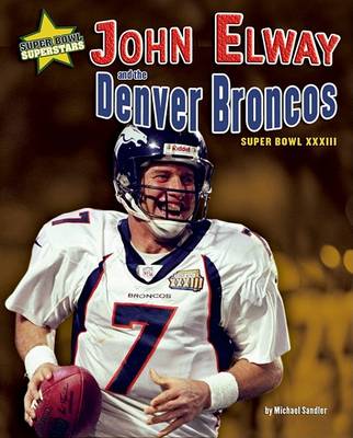 Book cover for John Elway and the Denver Broncos