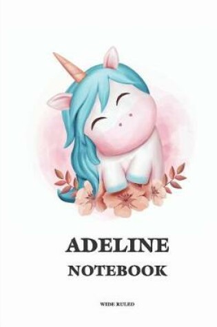 Cover of Adeline Wide Ruled Notebook