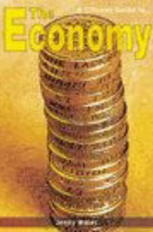 Cover of A Citizen's Guide to: The UK Economy