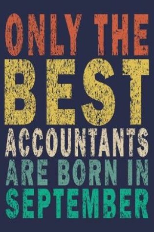 Cover of Only The Best Accountants Are Born In September