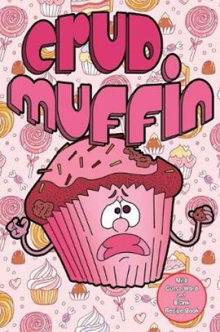 Cover of Crud Muffin