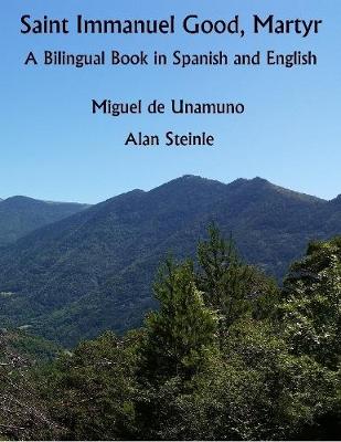 Book cover for Saint Immanuel Good, Martyr: A Bilingual Book In Spanish and English