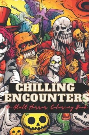 Cover of Chilling Encounters