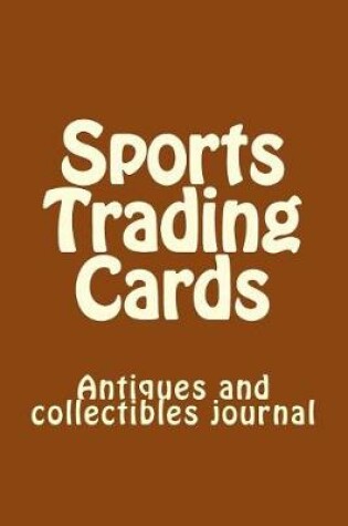 Cover of Sports Trading Cards
