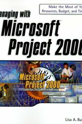 Cover of Managing with Microsoft Project 2000