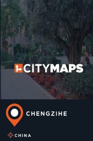 Cover of City Maps Chengzihe China