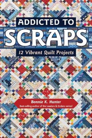 Cover of Addicted to Scraps