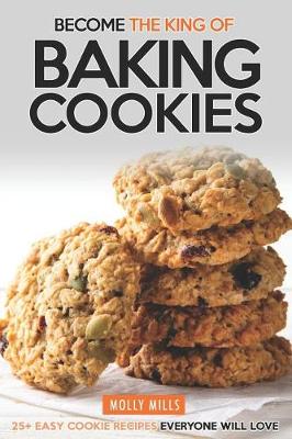 Book cover for Become the King of Baking Cookies